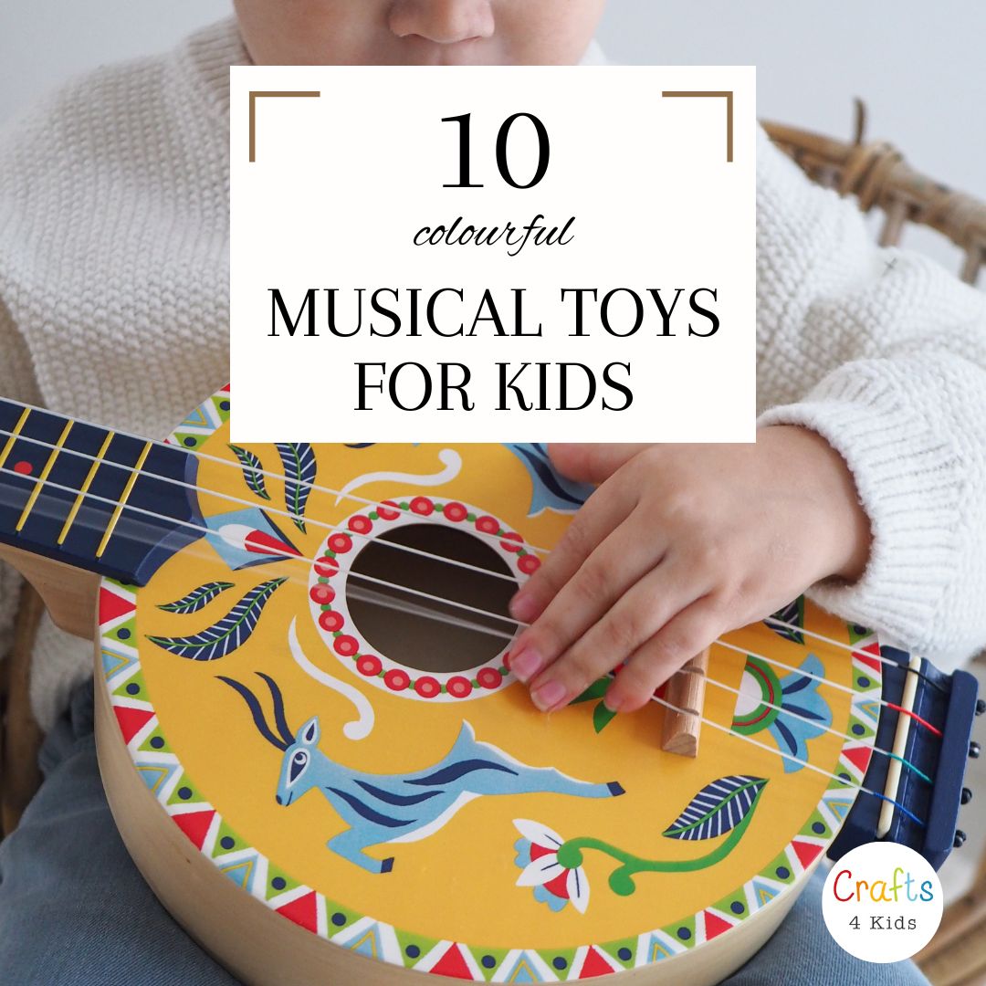 Musical Toys and Child Development Crafts4Kids